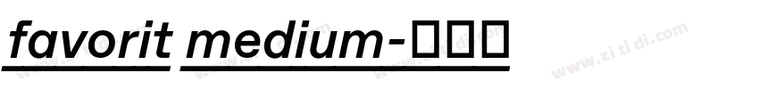 favorit medium字体转换 favorit medium字体转换